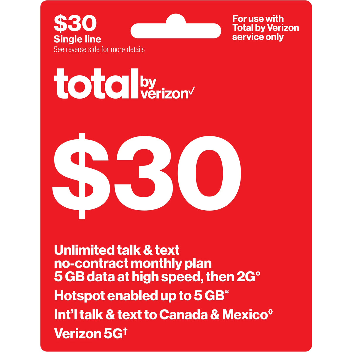 $30 No-Contract Unlimited Talk & Text Monthly Plan (5GB at High Speed) V291